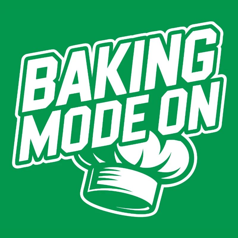 Baking Mode Active – Baker Style