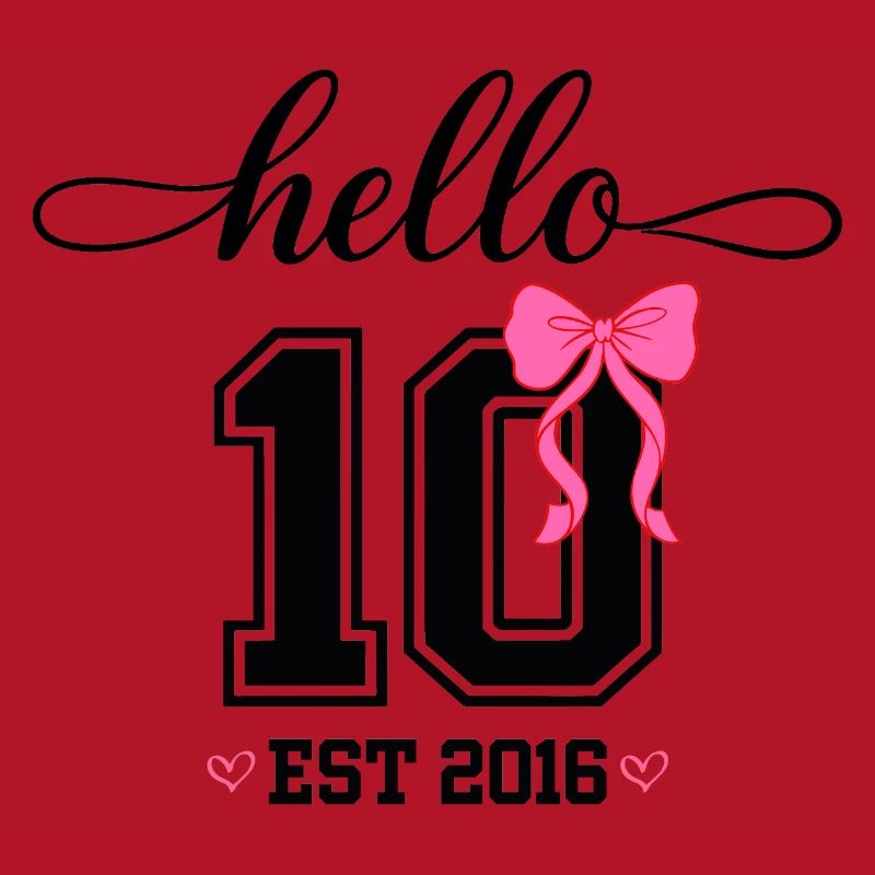 Hello 10 Est 2016 Mädchen Geburtstag Design