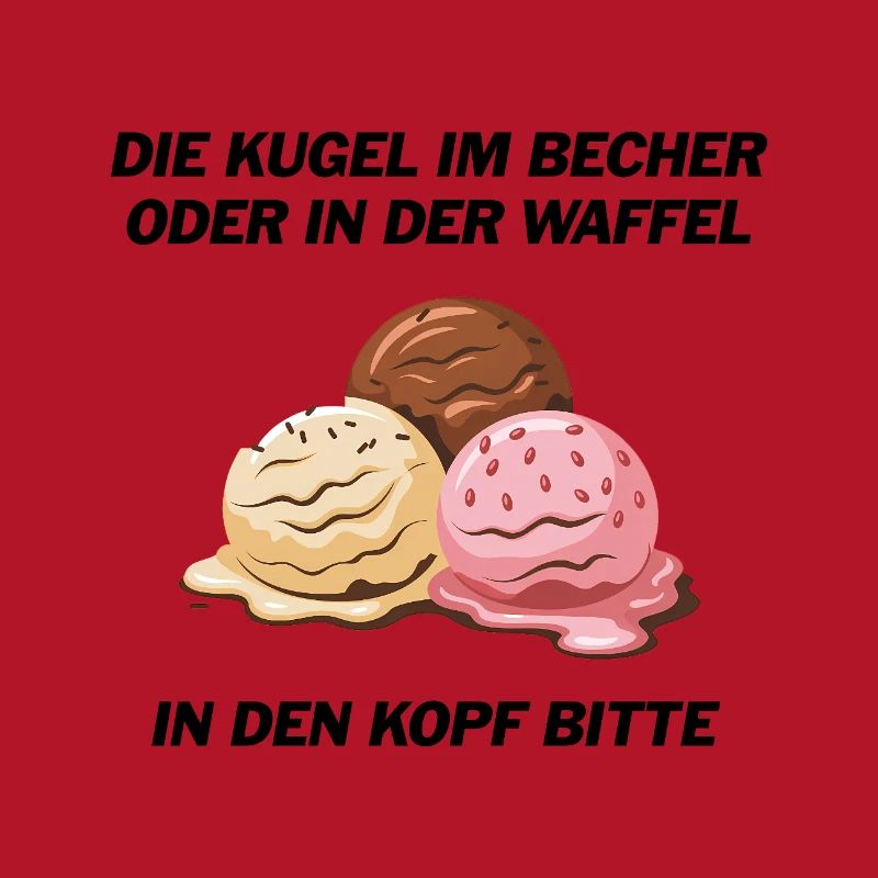 Die Kugel im Becher oder in der Waffel?