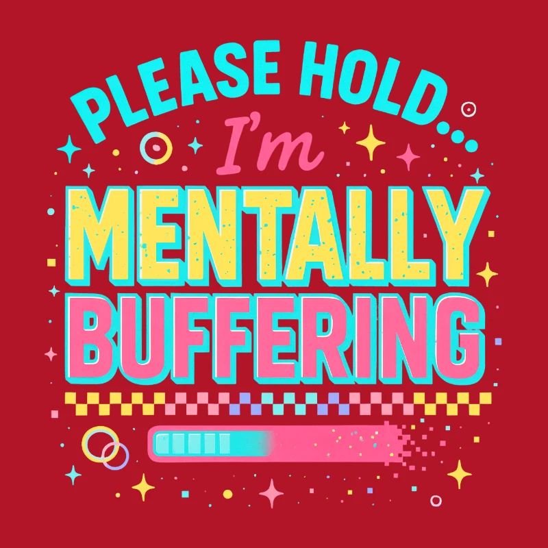mentally buffering