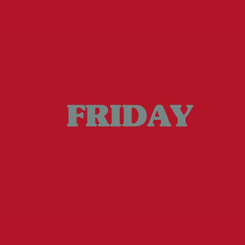 Friday