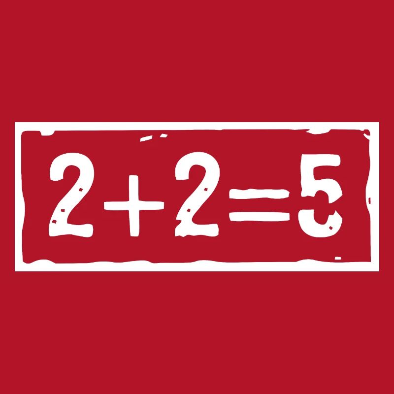 2 plus 2 equals 5 (dark)