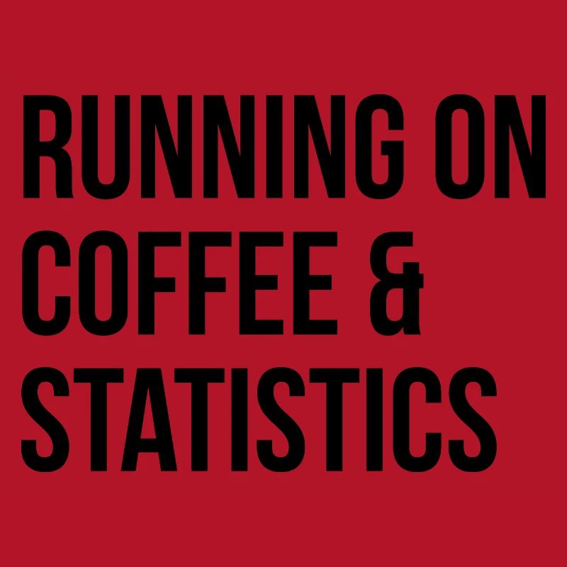 Statistics Statistics Statistics