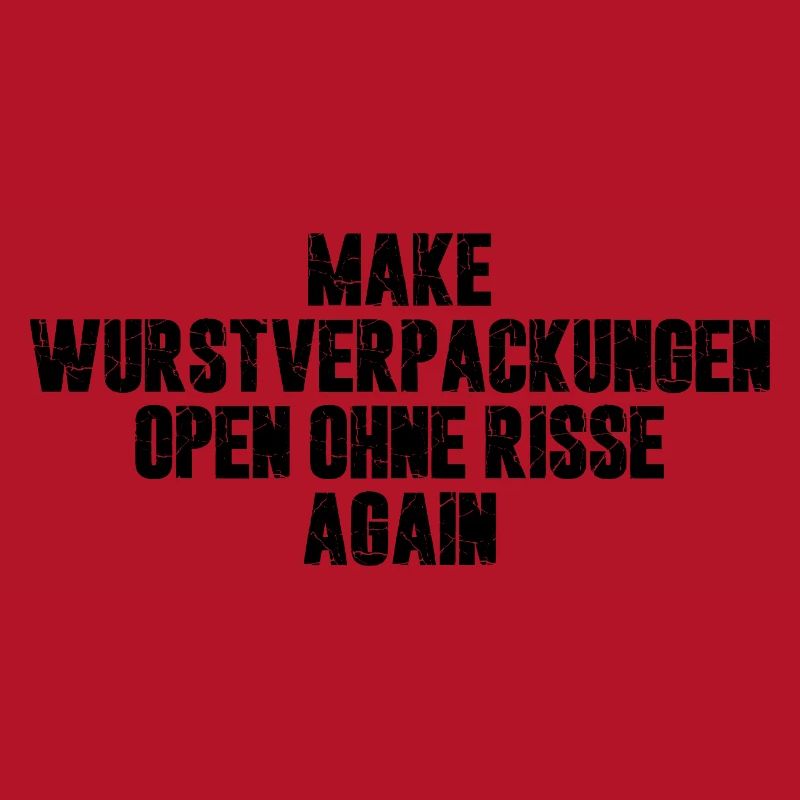 Make Wurstverpackungen Open Ohne Risse Again
