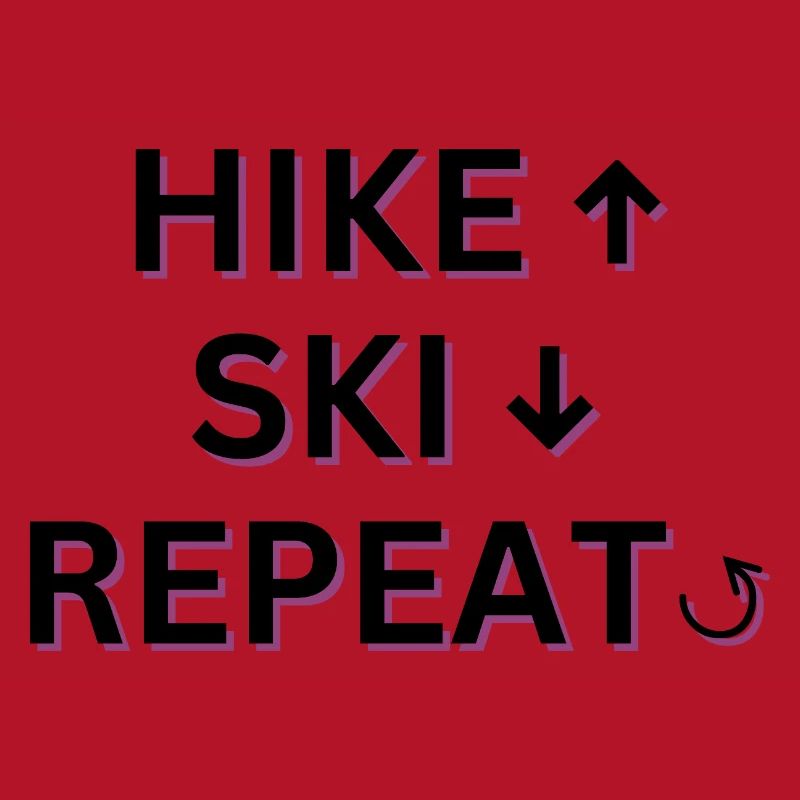 Hike Ski Repeat - Ski Touring