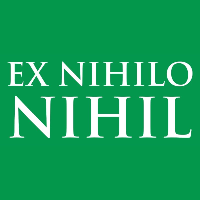 Ex nihilo nihil
