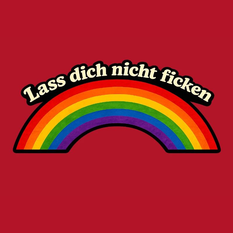Ne te fais pas baiser x Rainbow