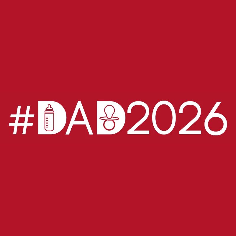 Dad 2026 Papa werden Vaterschaft neuer Vater Daddy