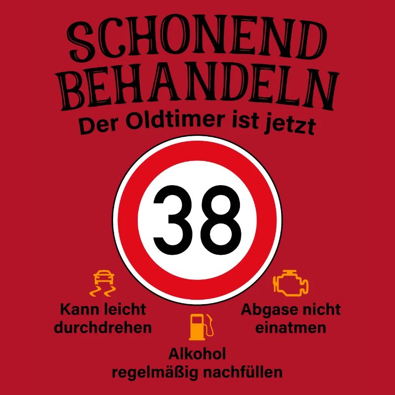 38. Geburtstag Schonend Behandeln Oldtimer Ist 38