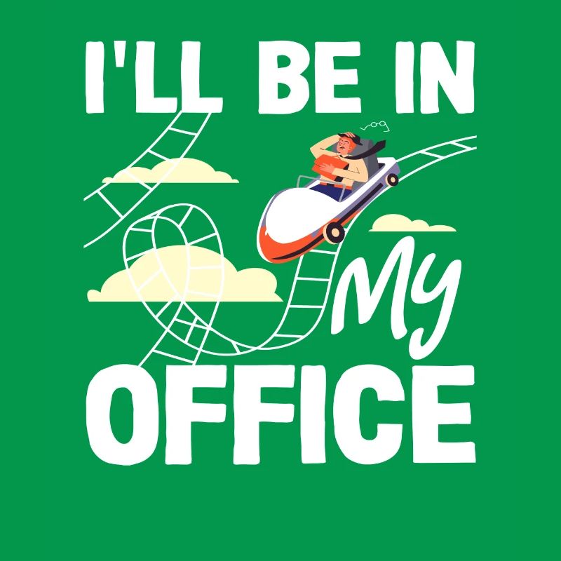 Roller coaster my office experience fun