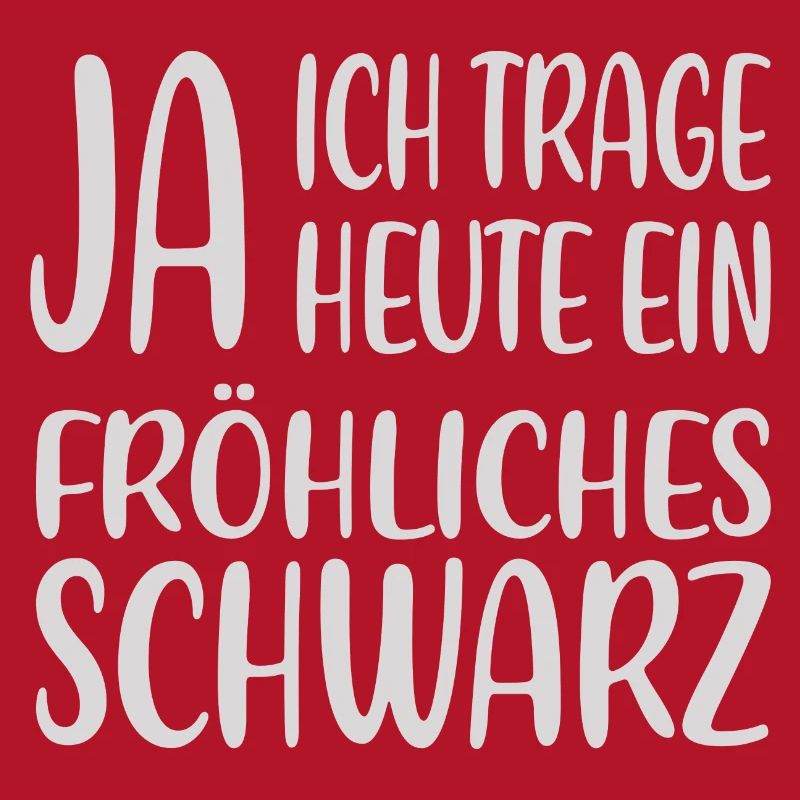 Fröhliches Schwarz – Statementshirt