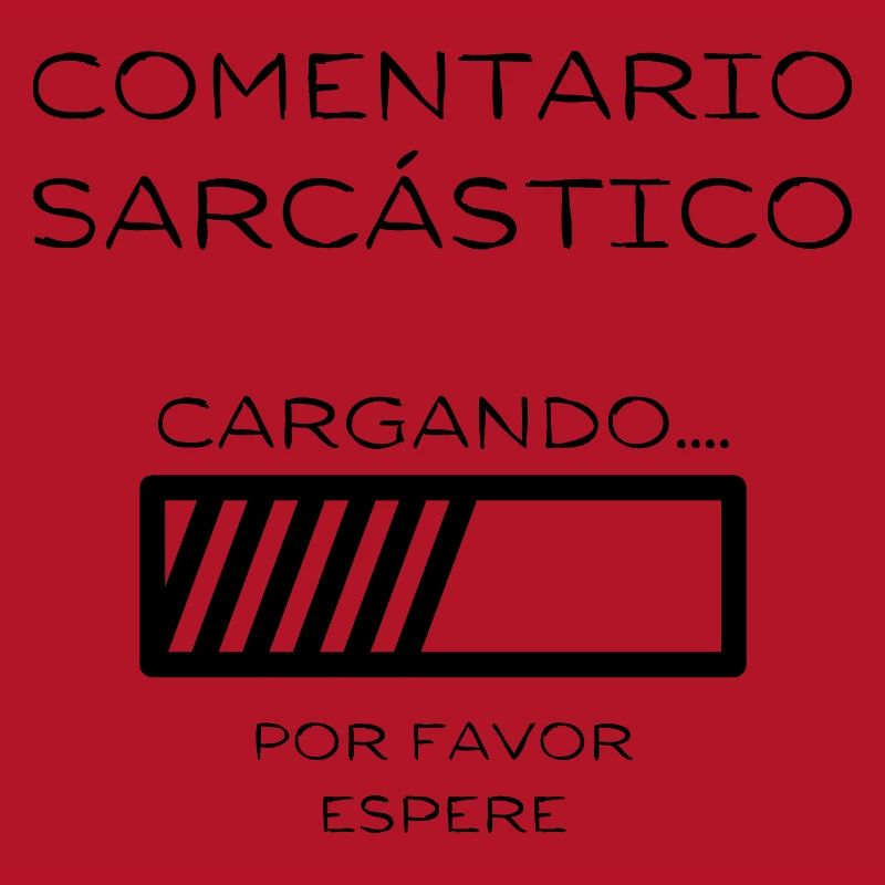 Loading: Sarcastic Comment in Progress