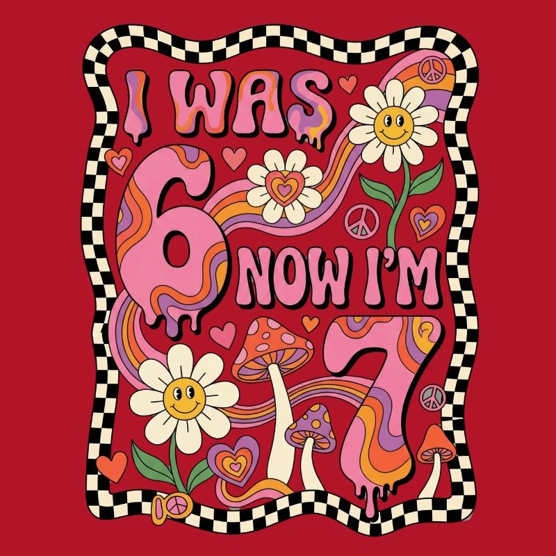 J’avais 6 ans, maintenant 7 - 7. Geburtstag