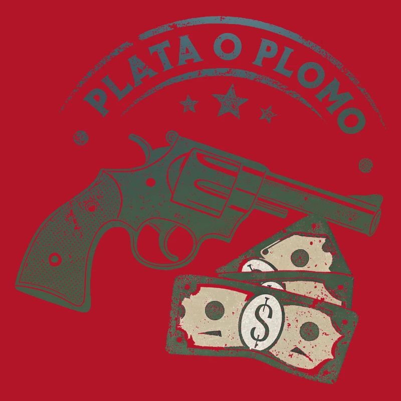 Plata o Plomo (Silber oder Blei)