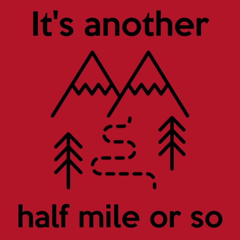 Es ist eine weitere halbe Meile oder so Bergwandern