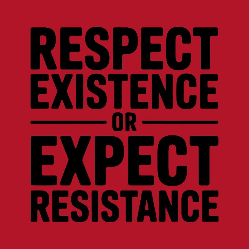 Respektiere die Existenz oder erwarte Widerstand – Antifa