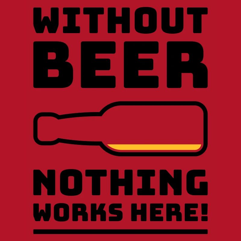 Without Beer Nothing Works Here! (Drinking POS 2C)