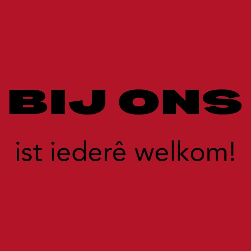Everyone is welcome here – Antwerp dialect