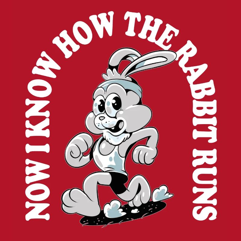 Now I Know How the Rabbit Runs – Denglisch Spruch