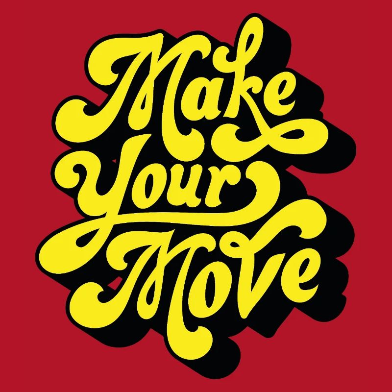 Make Your Move – Neon Script