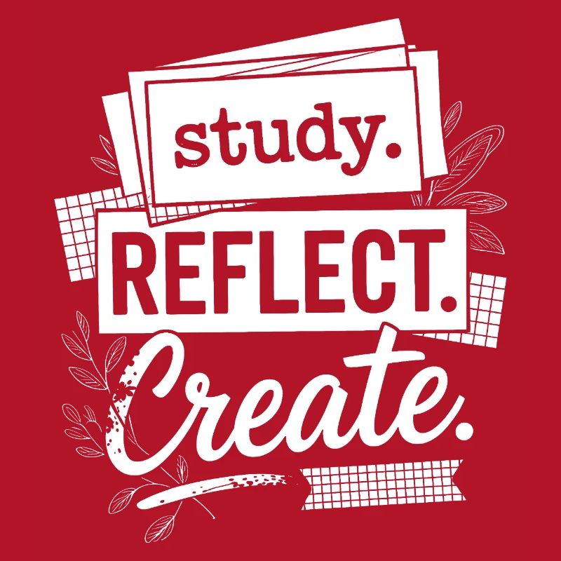 Study Reflect Create Motivational Typography