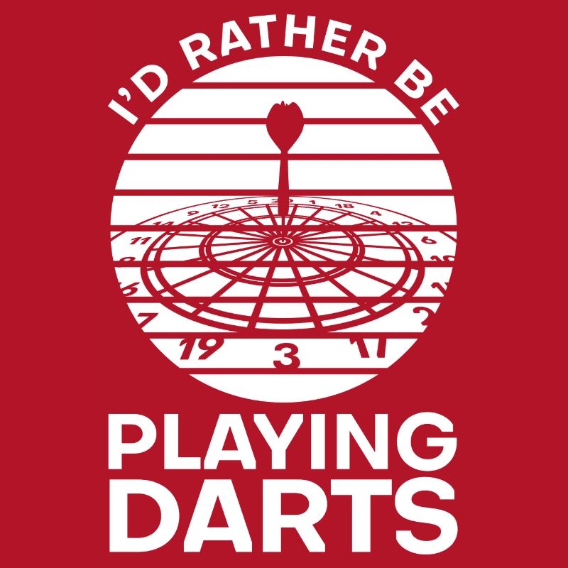 I'd rather play darts