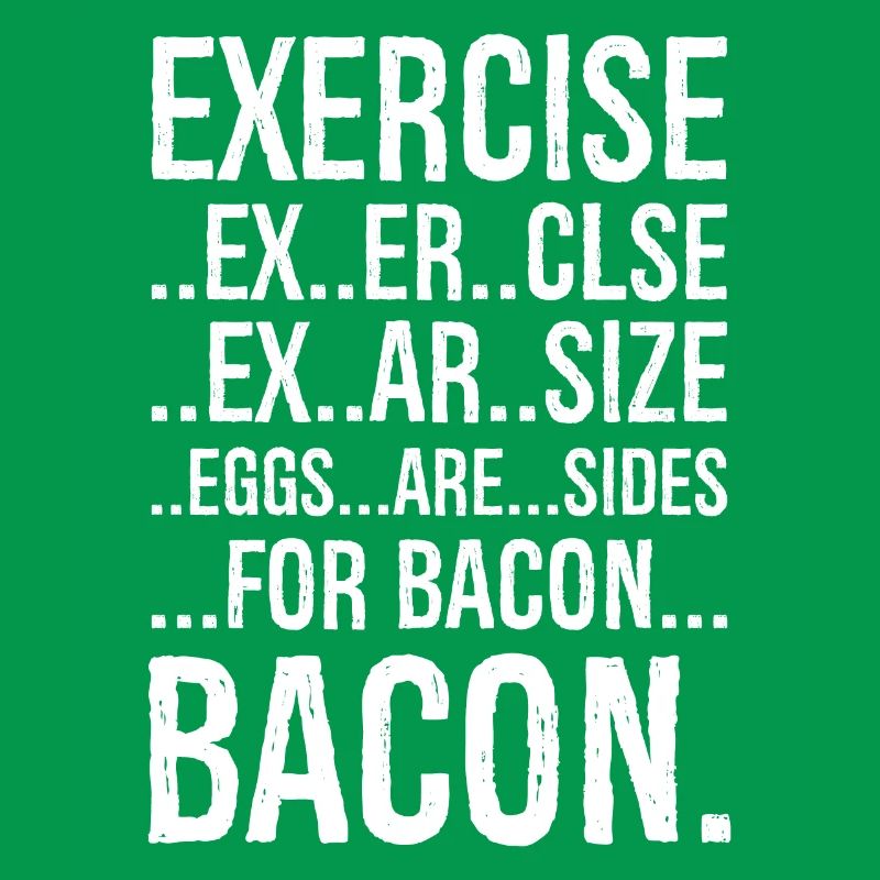Bacon Exercise