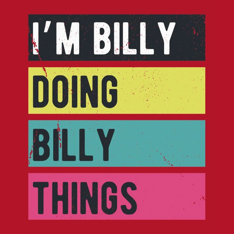 I’m Billy Doing Billy Things Retro Colors