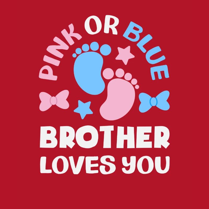 Pink Oder Blau Bruder Liebt Dich Gender Reveal