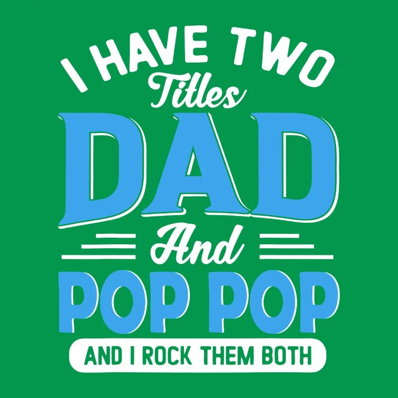 Two Dads and Pop Pop Pride