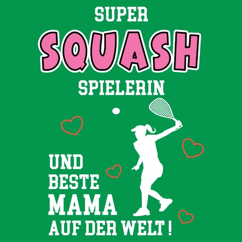 Squash Beste Mama Mutter Muttertag Geburtstag