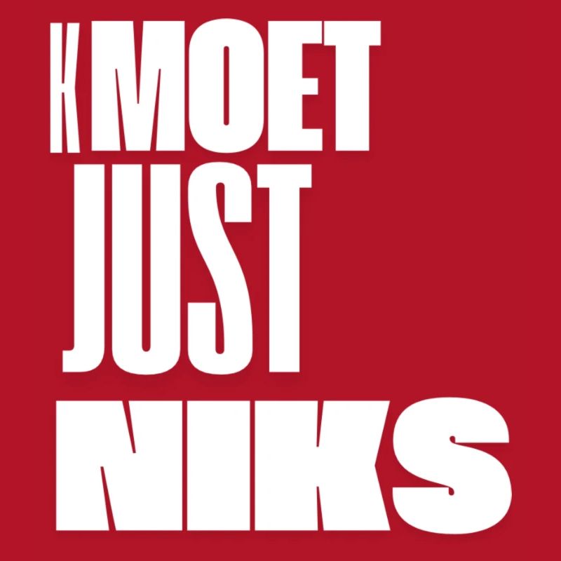 Kmoet just nothing, Antwerp dialect Shirts