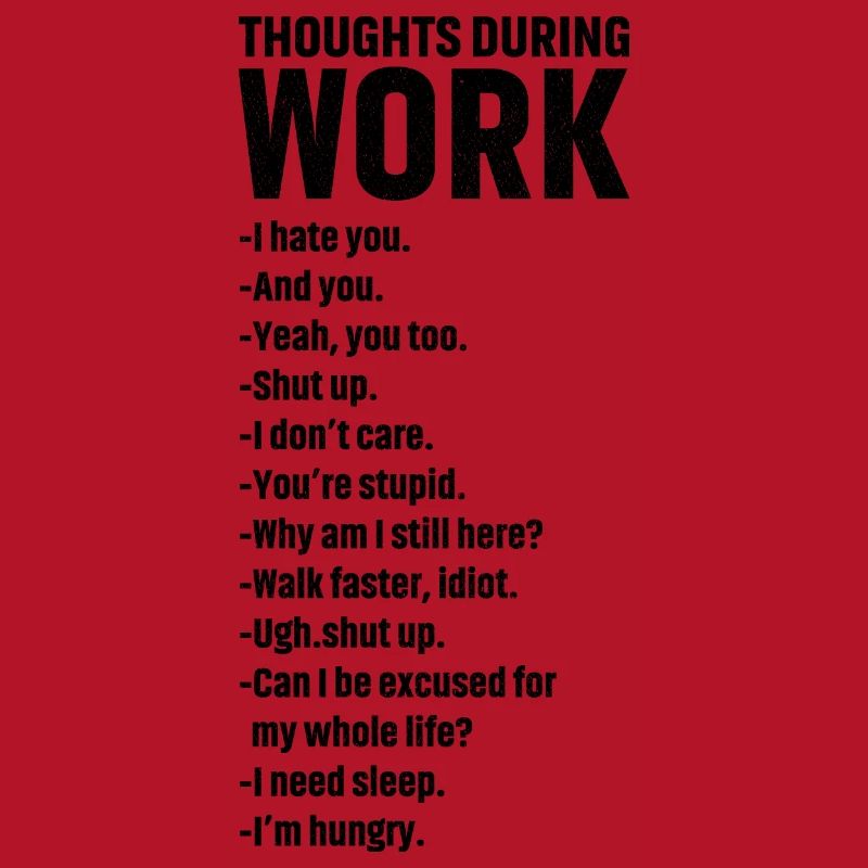 thoughts during work