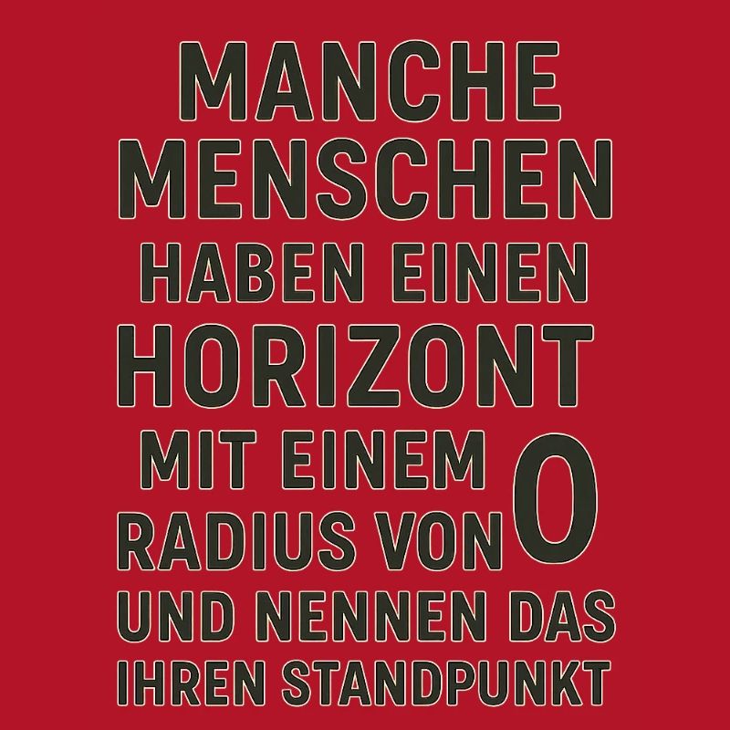 Nullradius-Horizont Standpunkt Spruch