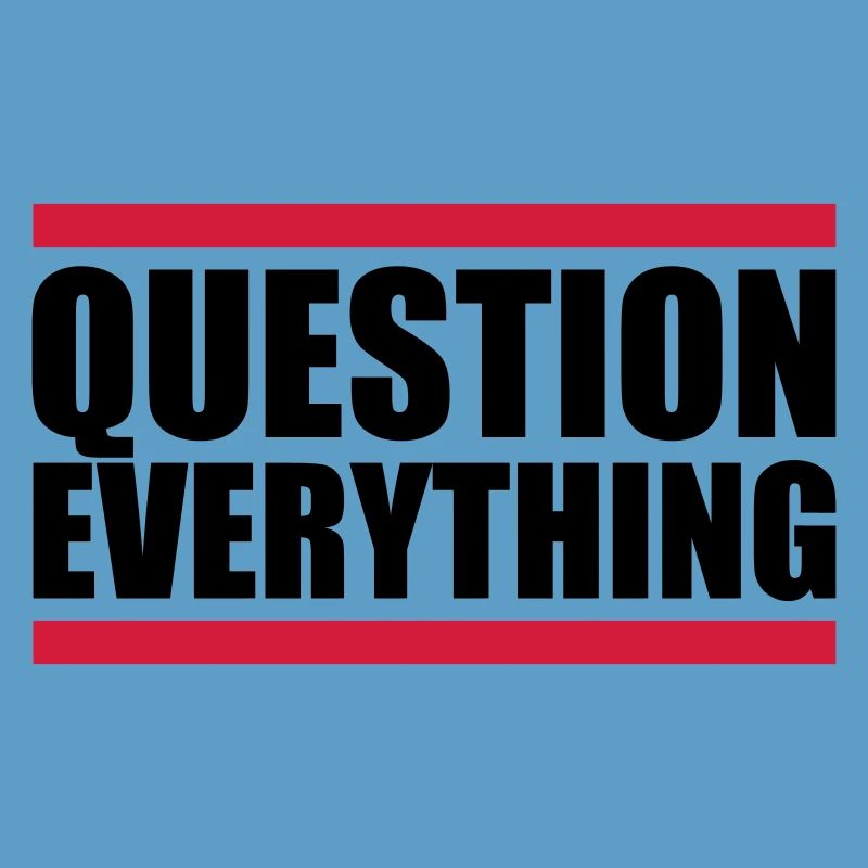 Question Everything bar