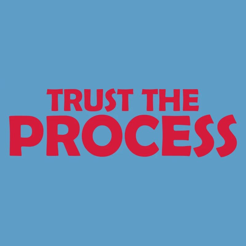 faire confiance au processus Devis