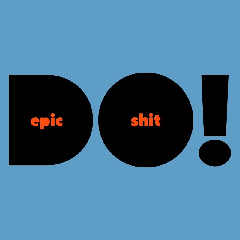 Do Epic Shit Alternative Two-Tone