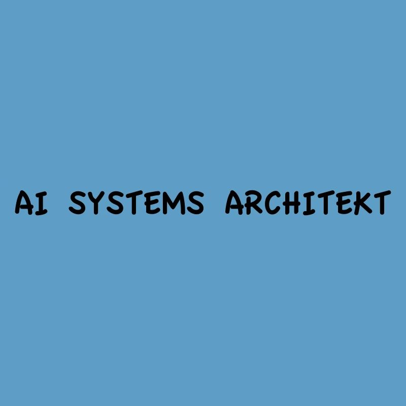 AI Systems Architect