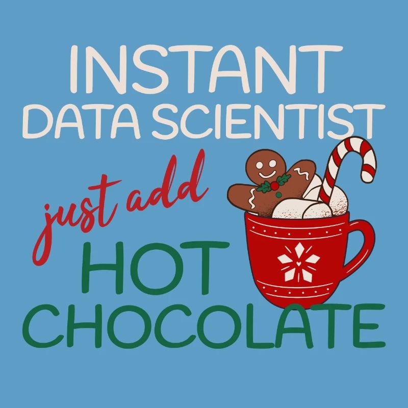 Data Scientist Noël il suffit d’ajouter du chocolat chaud