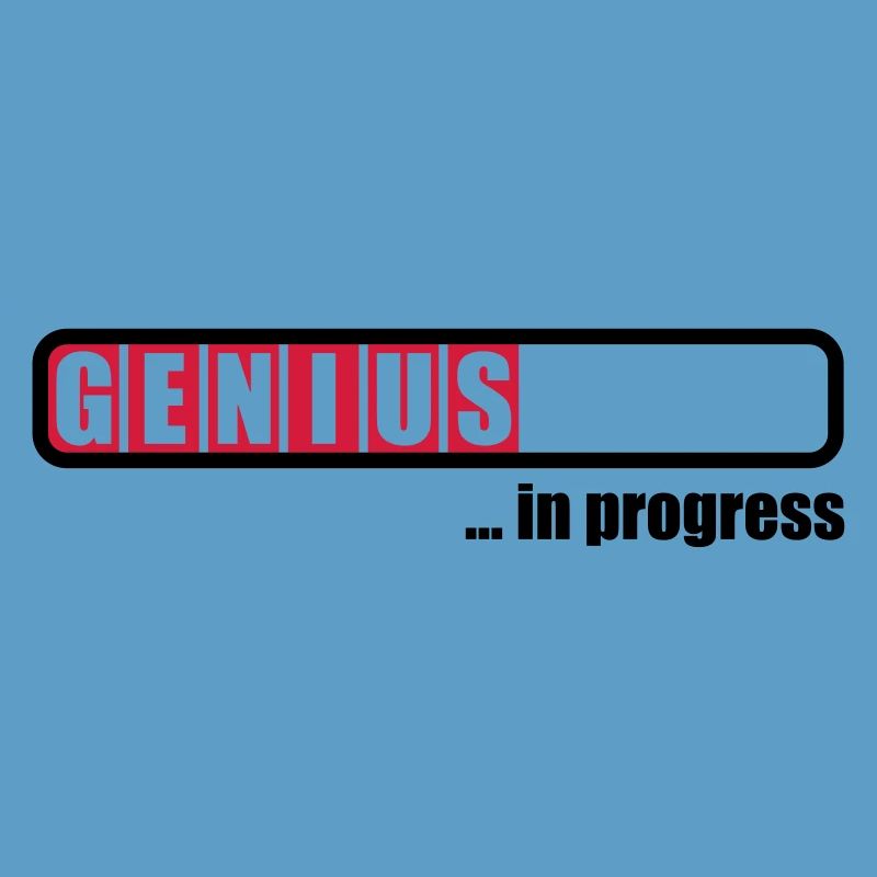 Genius in progress