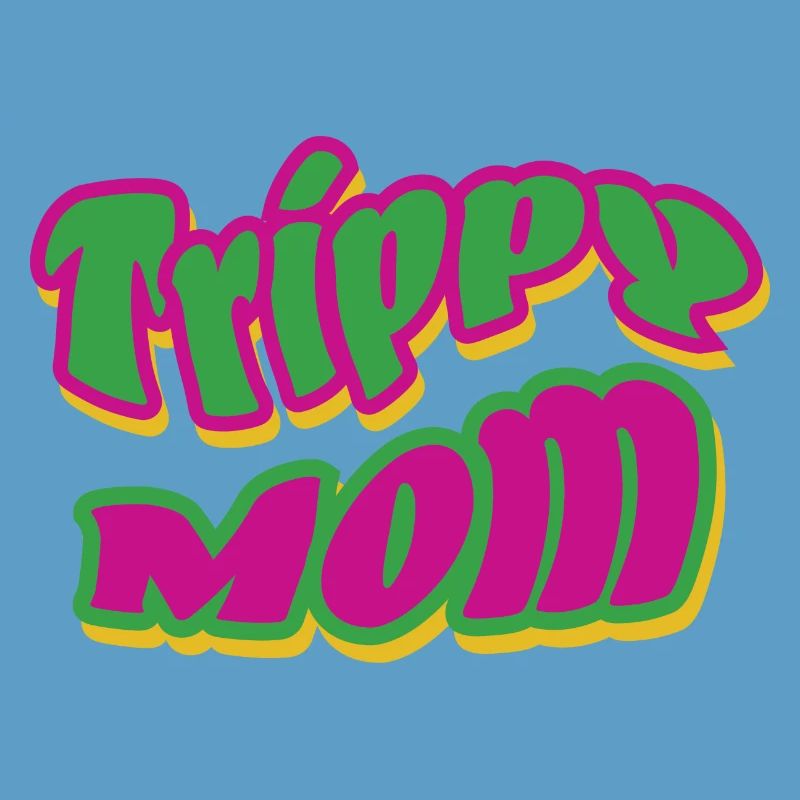 Trippy Mom 2
