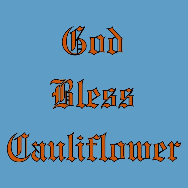 GodBlessCauliflower
