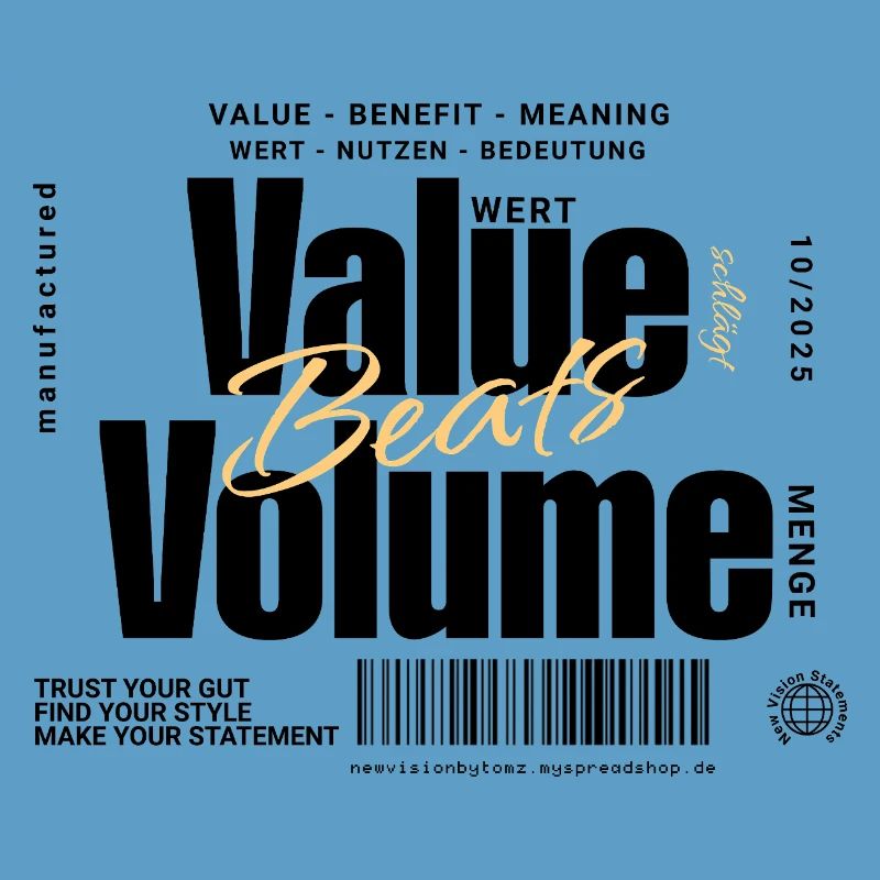 Value Beats Volume – Statement Design (Hell)