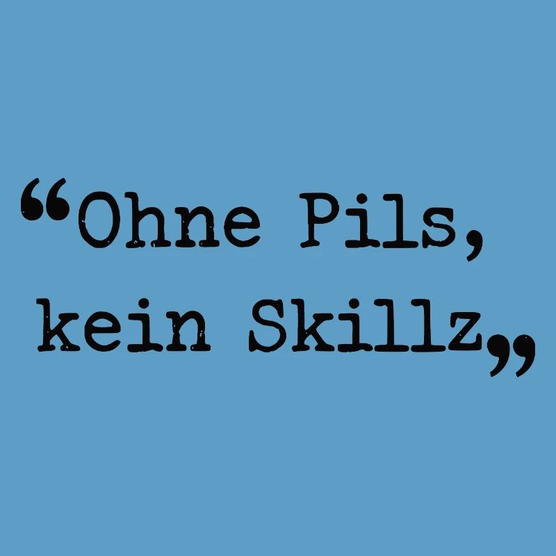 Ruhrpott dialect without pilsner, no Skillz Ruhr area