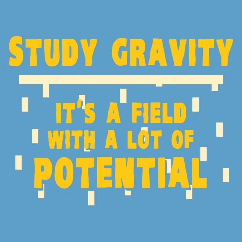 Physics Physicist Physics Student Physics Teacher