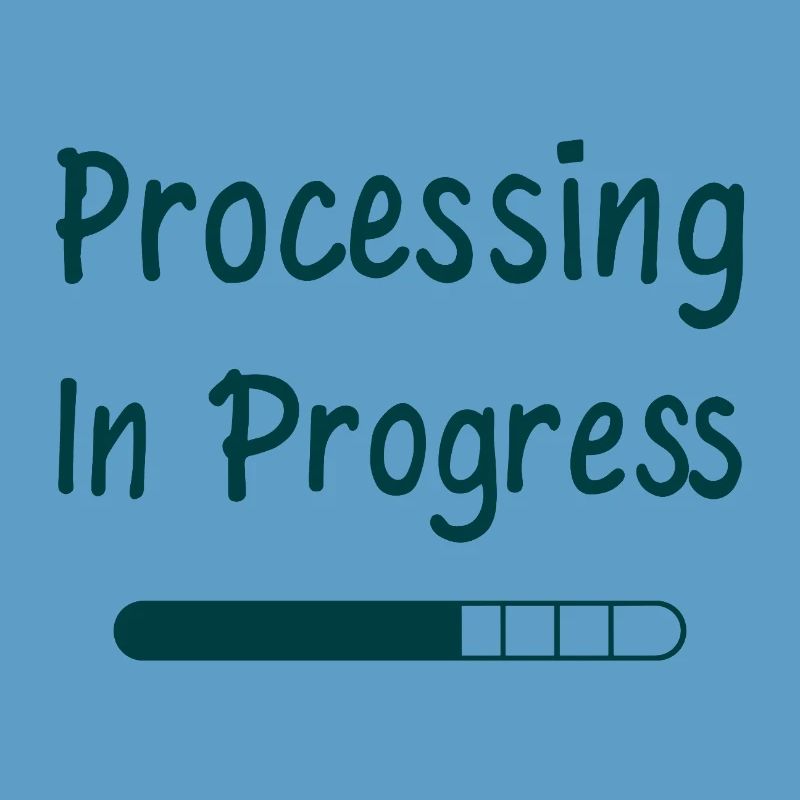 Processing In Progress Ladebalken Statement