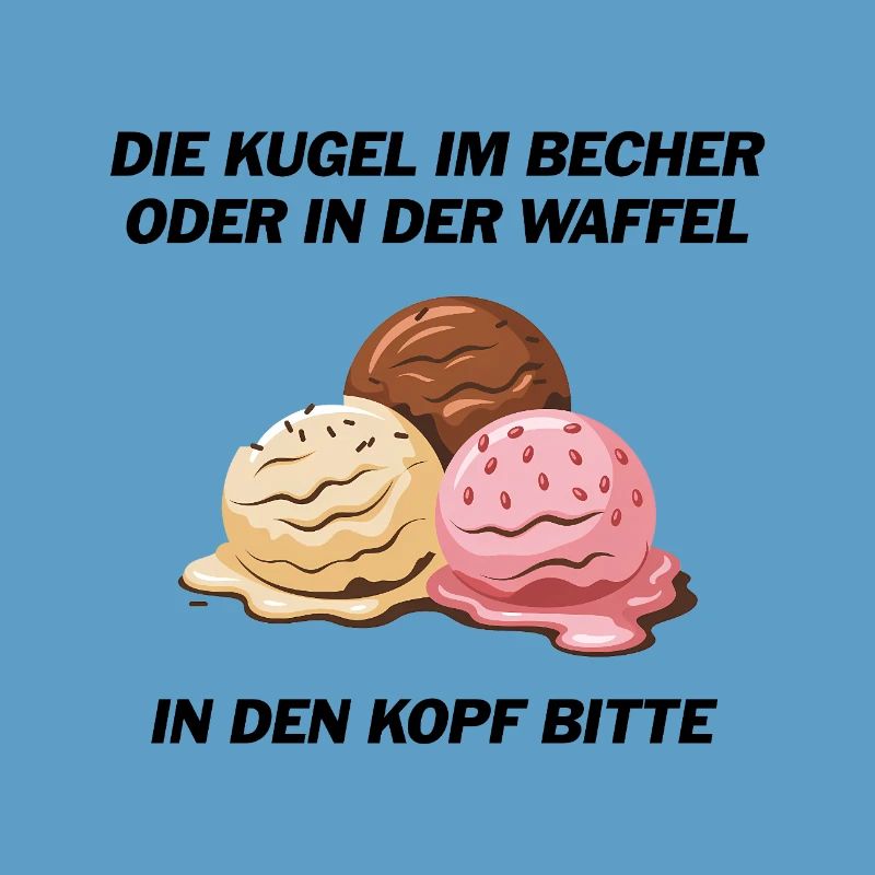 Die Kugel im Becher oder in der Waffel?
