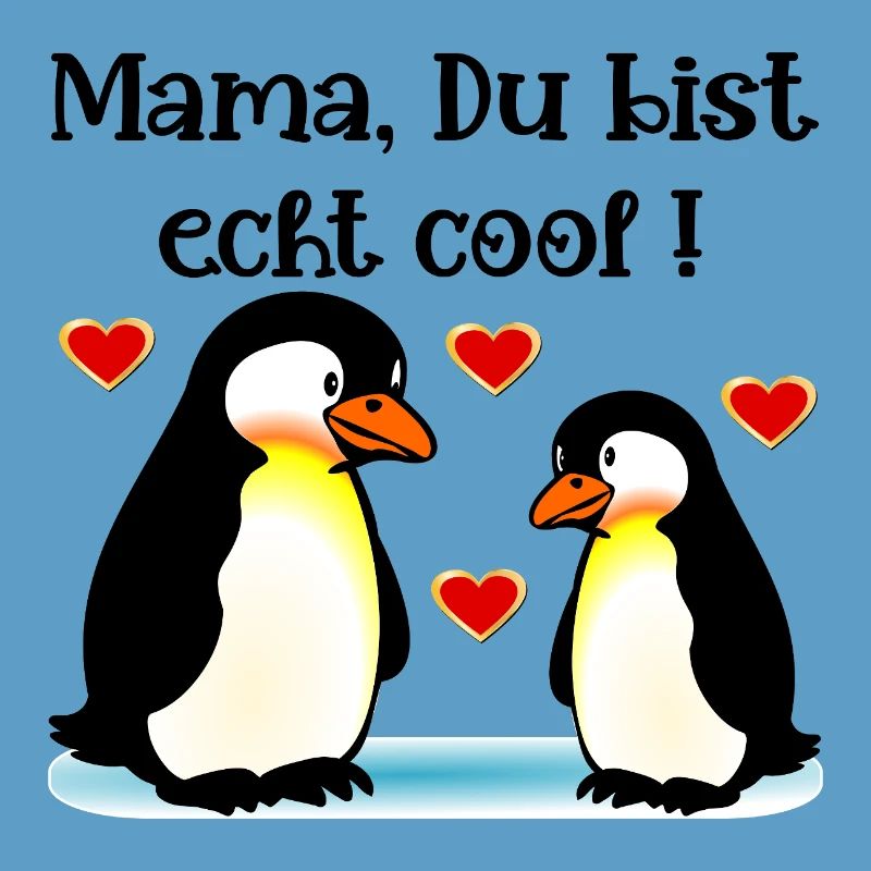 Komplimente Mama Muttertag Pinguine