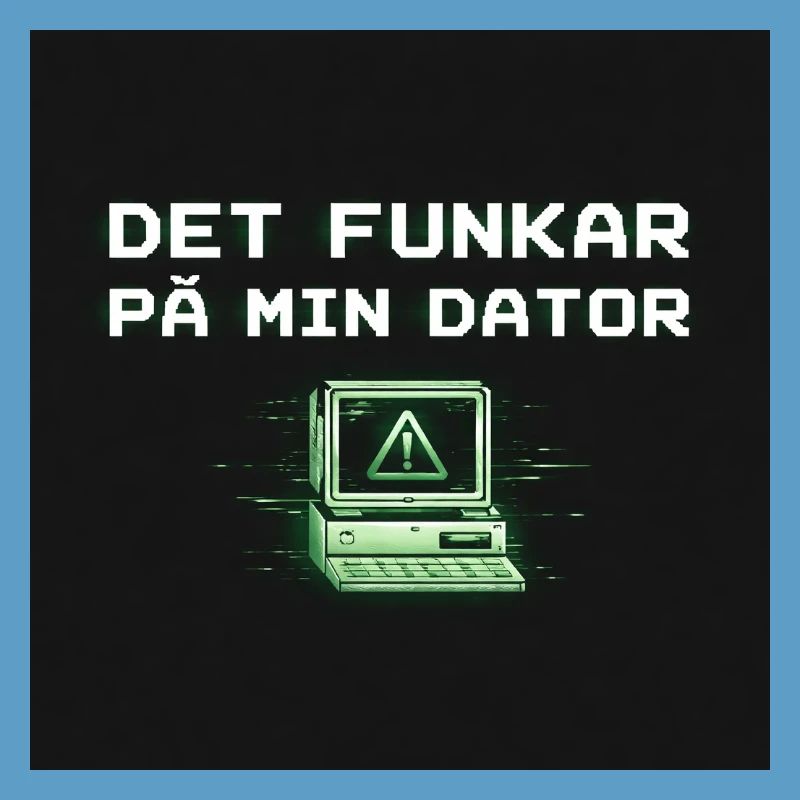 Develops humor – it works on my computer