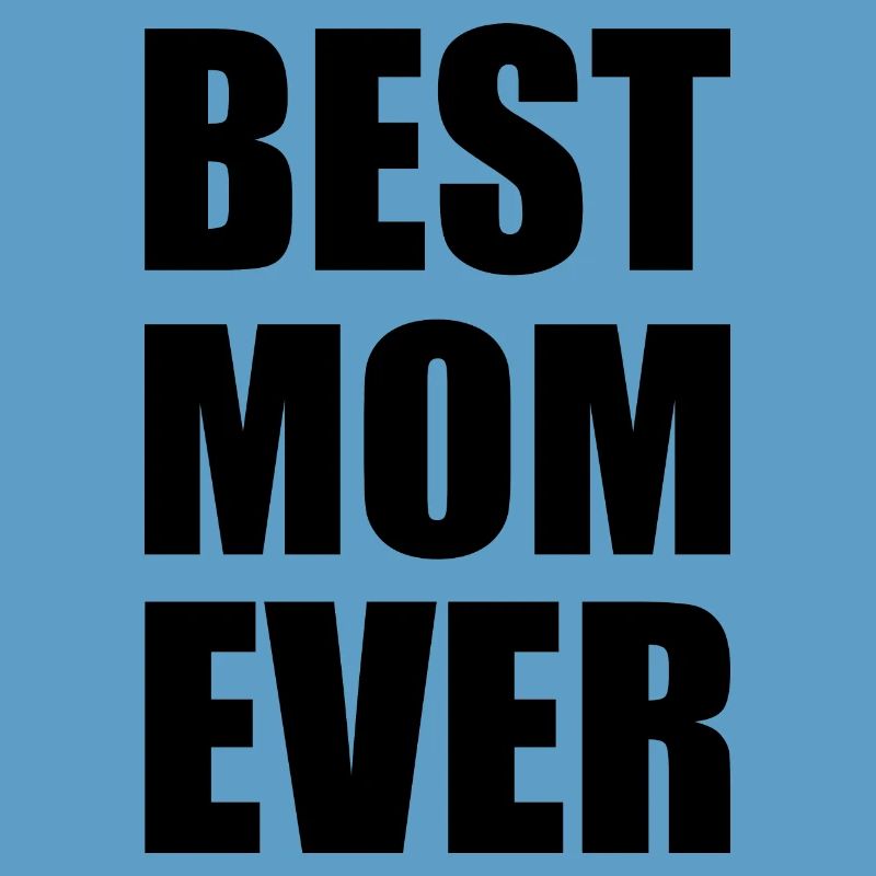 Best mom ever